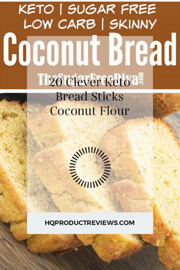 20 Clever Keto Bread Sticks Coconut Flour Best Product Reviews